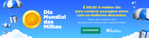 Dia mundial das Milhas 2020 Maxmilhas
